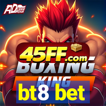 bt8 bet